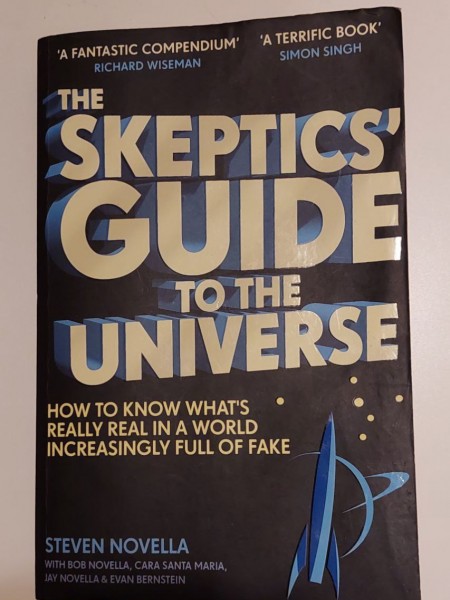 The Skeptics' guide to the Universe