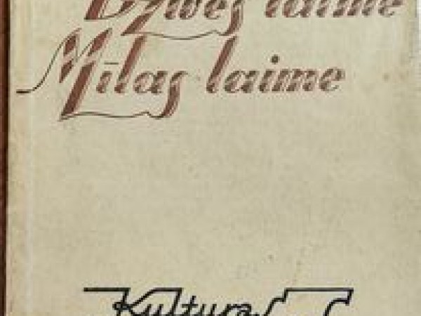 Dzīves laime Mīlas laime