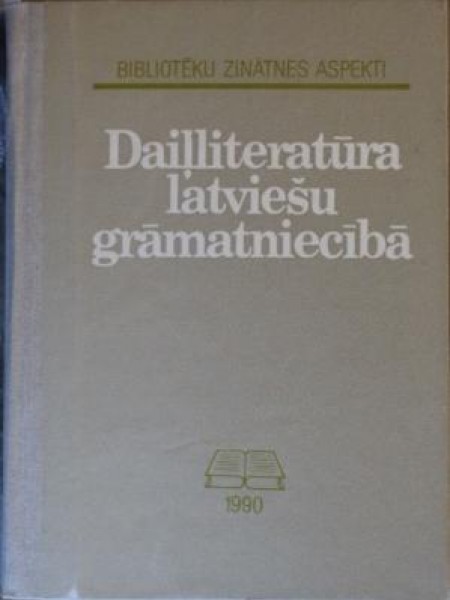 Daiļliteratūra latviešu grāmatniecībā