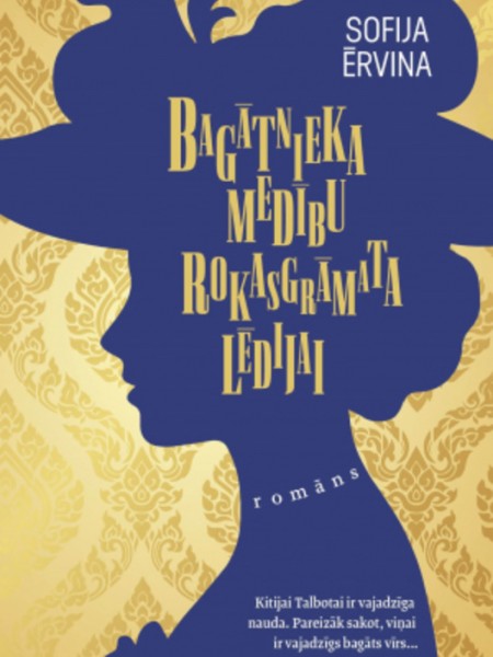 Bagātnieka medību rokasgrāmata lēdijai