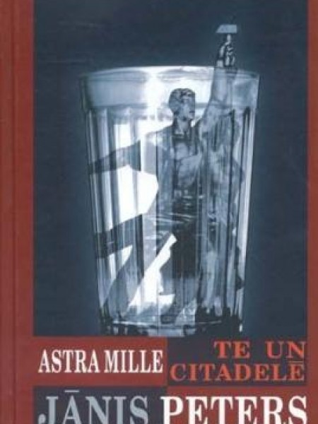 Te un Citadellē. Jānis Peters