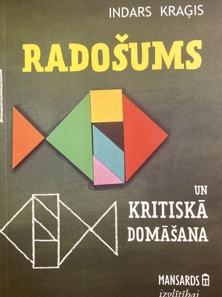Radošums un kritiskā domāšana