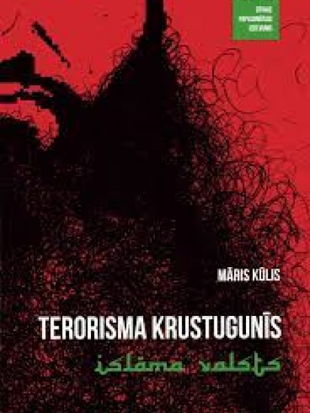 Terorisma krustugunīs. Islāma valsts
