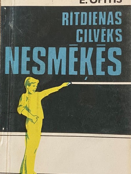 Rītdienas cilvēks nesmēķēs