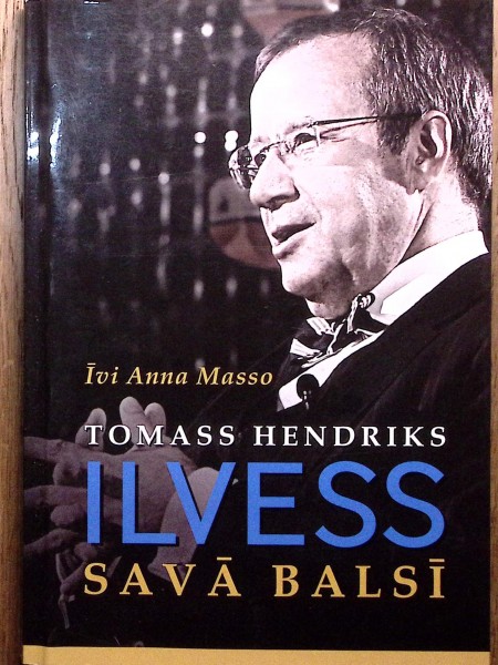 Tomass Hendriks Ilvess, savā balsī