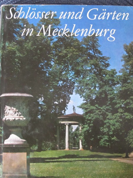 Schlosser und Garten in Mecklenburg