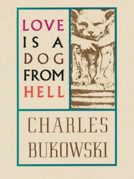 Love Is A Dog From Hell