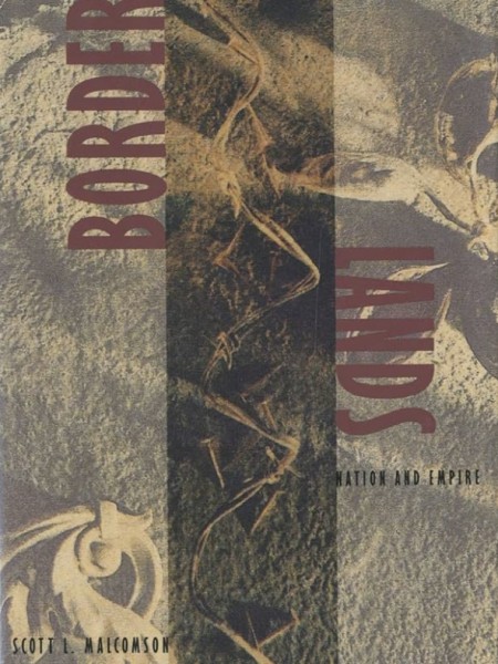 Border Lands: Nation and Empire