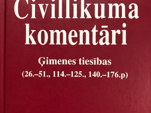 Civillikuma komentāri. Ģimenes tiesības