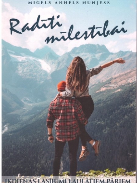 Radīti mīlestībai