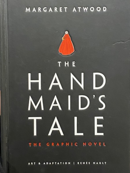 The Handmaid's Tale: The Graphic Novel