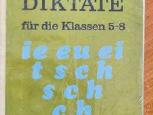 Ubungen und Diktate fur die Klassen 5-8