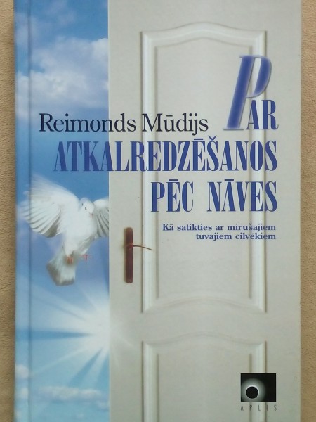 Par atkalredzēšanos pēc nāves