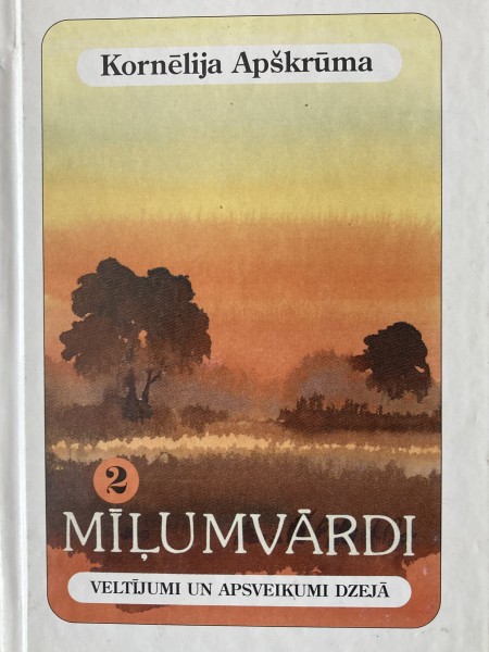 Mīļumvārdi 2.daļa