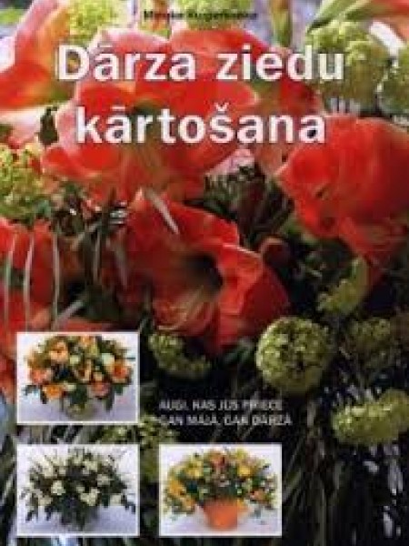 Dārza ziedu kārtošana