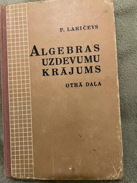 Algebras uzdevumu krājums Otrā Daļa