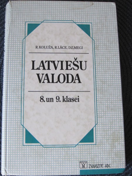 Latviešu valoda 8. un 9. klasei