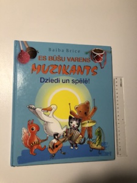Es būšu varens muzikants