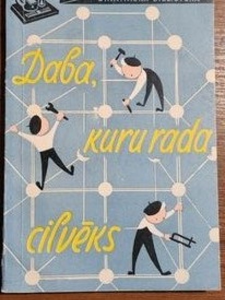 Daba, kuru rada cilvēks