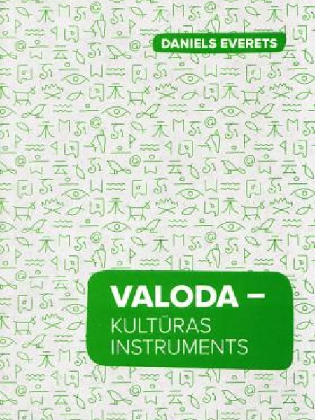 Valoda - kultūras instruments