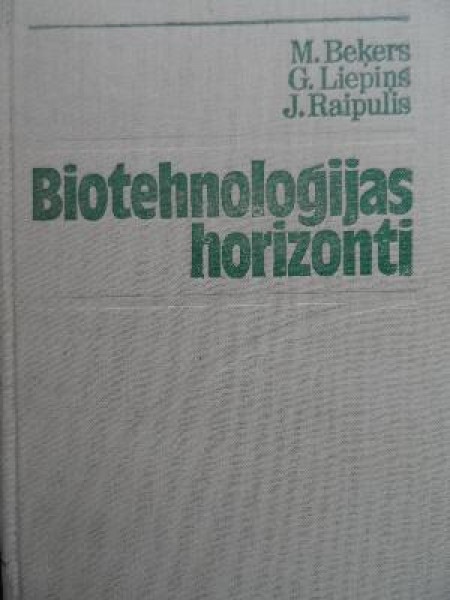 Biotehnoloģijas horizonti