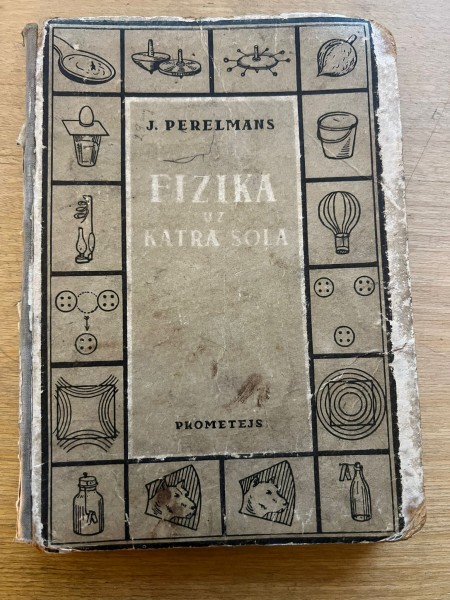 Fizika uz katra soļa