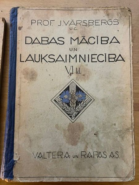 Dabas mācība un lauksaimniecība VI Klasei