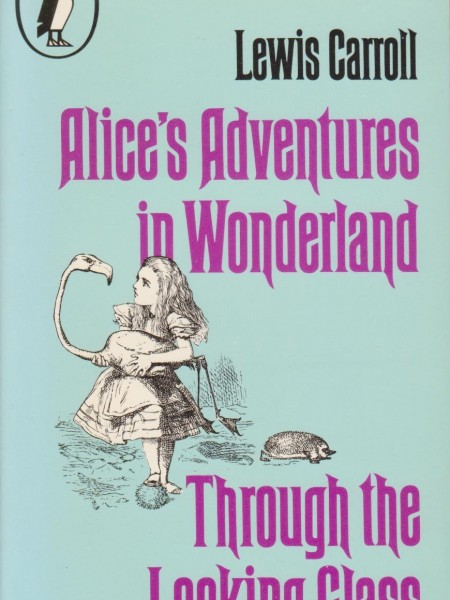 Alice's Adventures in Wonderland and Through the Looking Glass
