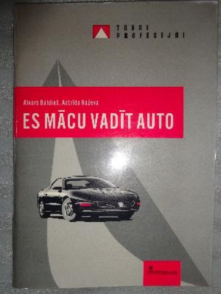 Es mācu vadīt auto