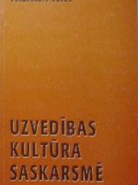 Uzvedības kultūra saskarsmē 2. daļa