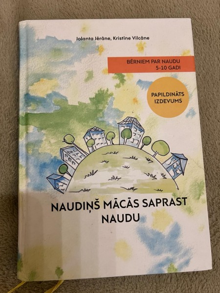 Naudiņš mācās saprast naudu. Papildināts izdevums