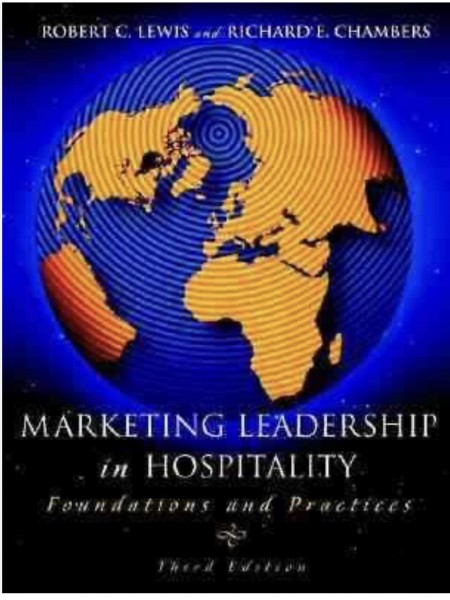 Marketing Leadership in Hospitality: Foundations and Practices