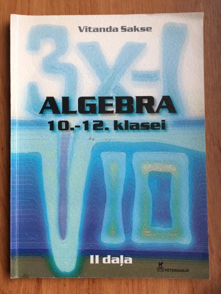 Algebra 10.-12. klasei II daļa