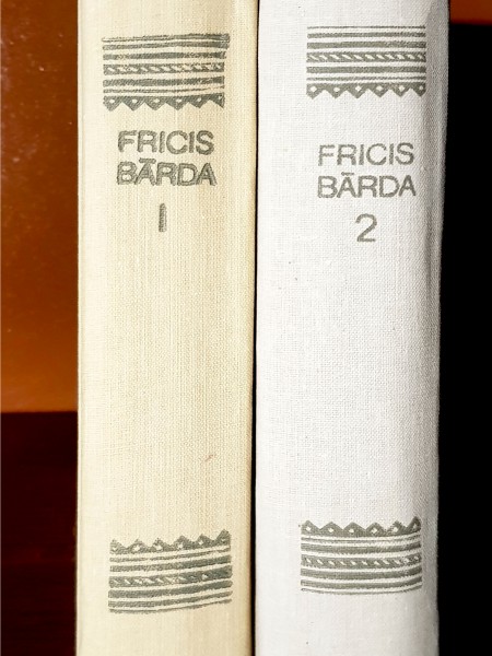 Fricis Bārda. Raksti 2 sējumos.