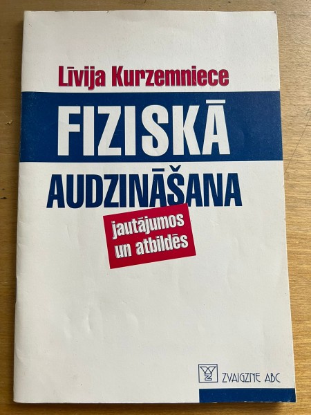 Fiziskā audzināšana jautājumos un atbildēs