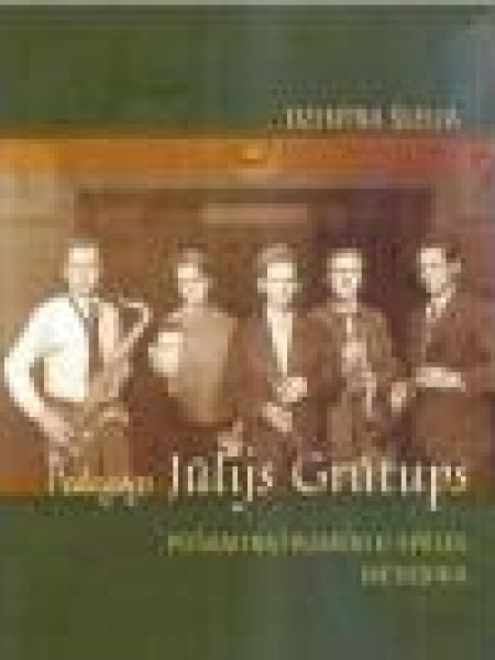 Pedagogs Jūlijs Grūtups Pūšaminstrumentu spēles metodika