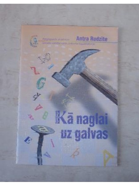 Kā naglai uz galvas/31 frazeoloģisms ar ķermeni saistītai leksikai