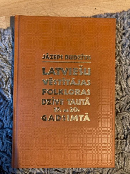 Latviešu vēstītājas folkloras dzīve tautā 19. un 20. gadsimtā