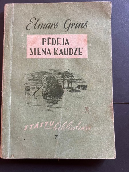 Pēdējā siena kaudze