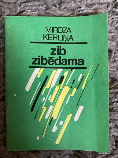 Zib zibēdama