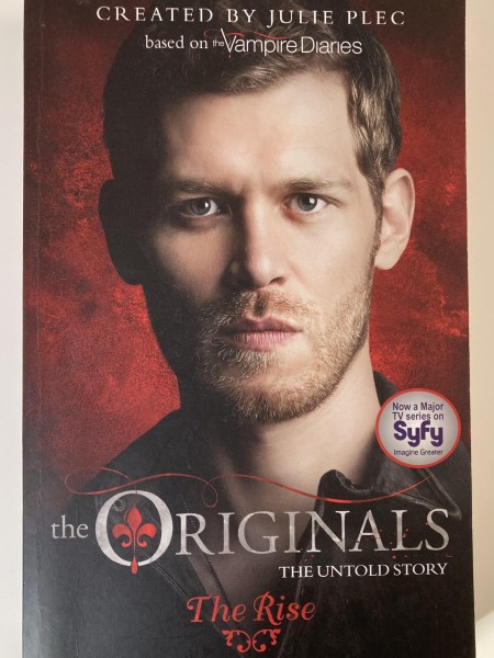 The Originals: The Rise