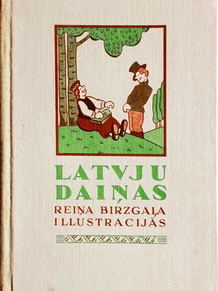 Latvju dainas Reiņa Birzgaļa ilustrācijās