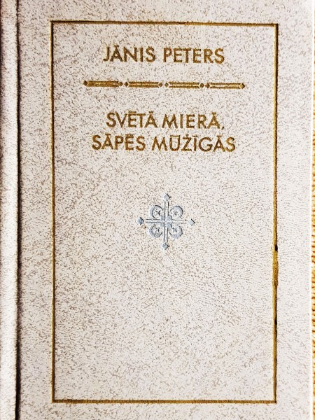 Svētā mierā, sāpēs mūžīgās.