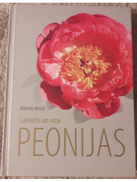 Latvietis un viņa peonijas