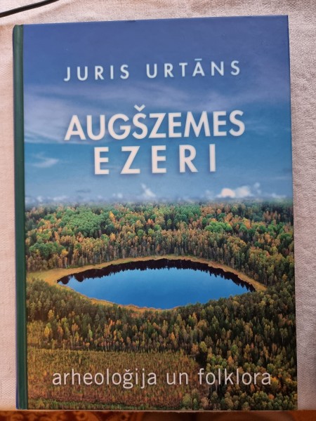 Augšzemes ezeri: arheologija un folklora