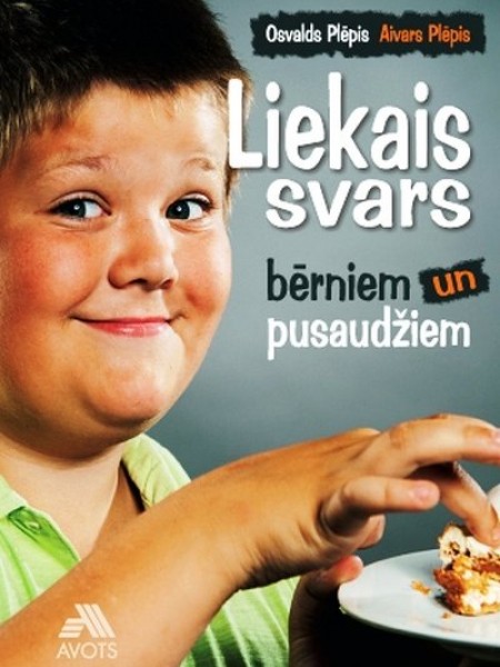 Liekais svars bērniem un pusaudžiem