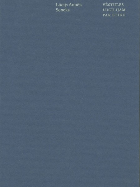Vēstules Lucīlijam par ētiku