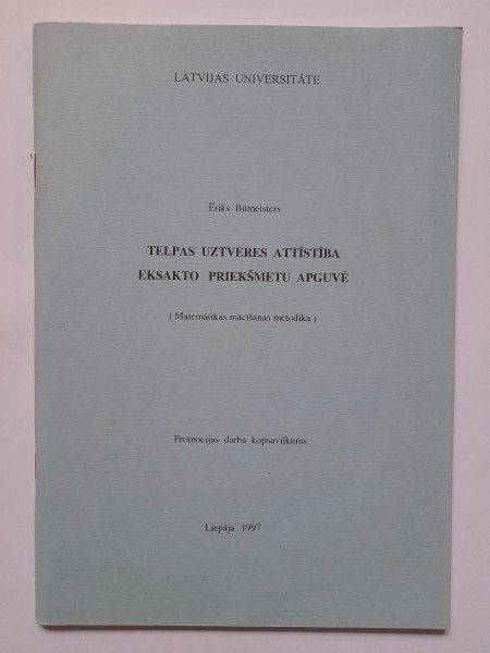 Telpas uztveres attīstība eksato priekšmetu apguvē