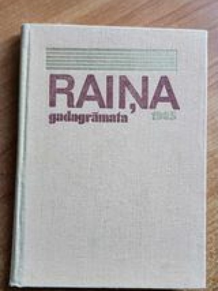 Raiņa gadagrāmata 1985