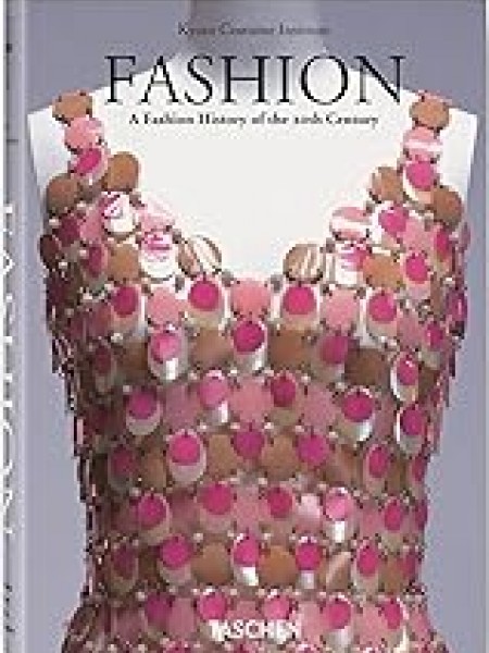 Fashion: A Fashion History of the 20th Century